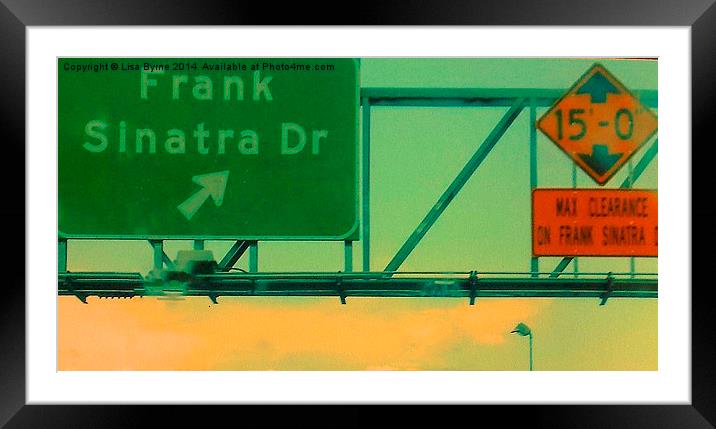Frank Sinatra Drive Framed Mounted Print by Lisa PB