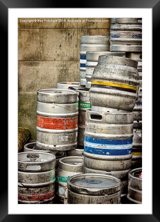 Beer Kegs Framed Mounted Print by Ray Pritchard