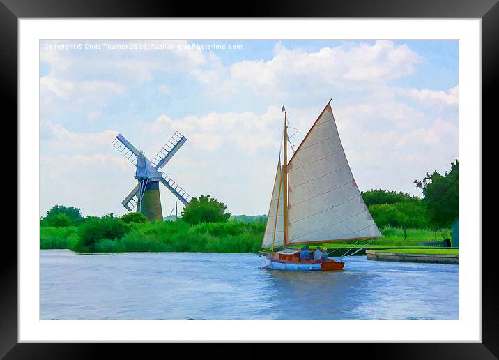 Sailing the Norfolk Broads Framed Mounted Print by Chris Thaxter