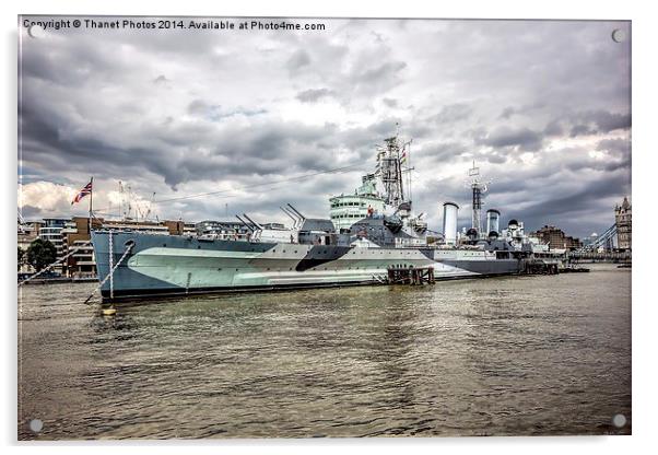 HMS Belfast Acrylic by Thanet Photos