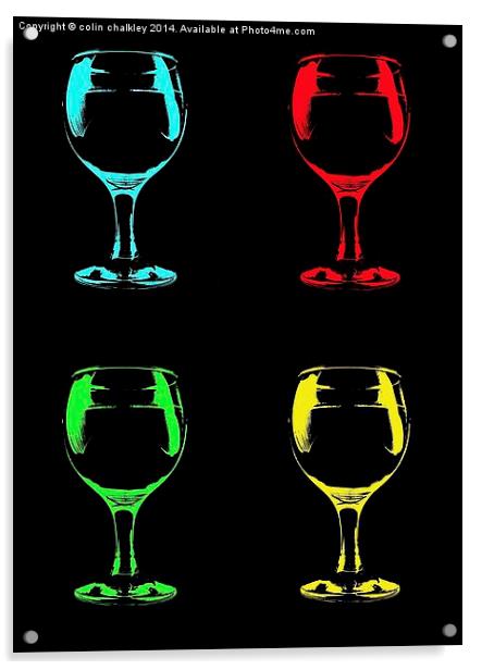  Wineglasses, Popart Style Acrylic by colin chalkley