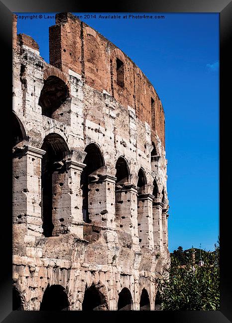 Colosseum  Framed Print by Laura Witherden