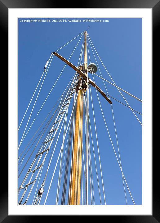Tall Mast Framed Mounted Print by Michelle Orai