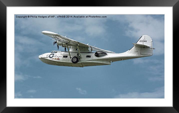  Consolidated Catalina PBY-5A Framed Mounted Print by Philip Hodges aFIAP ,