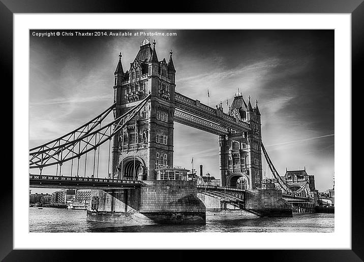 Tower Bridge Black and White  Framed Mounted Print by Chris Thaxter