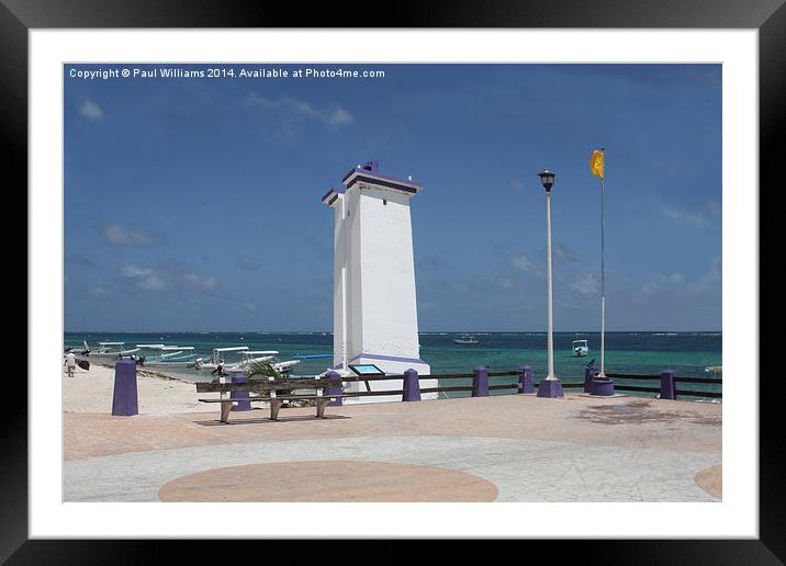 Lighthouse at Puerto Morelos  Framed Mounted Print by Paul Williams