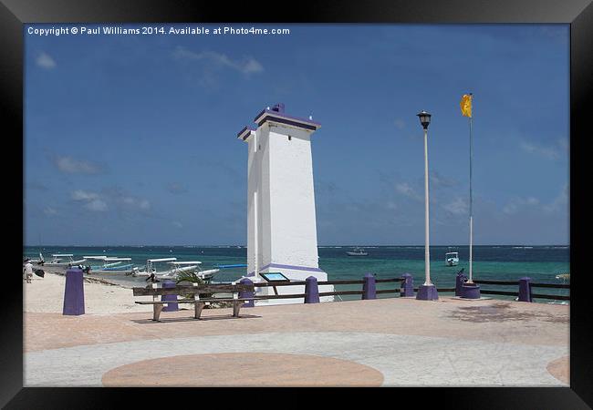 Lighthouse at Puerto Morelos  Framed Print by Paul Williams