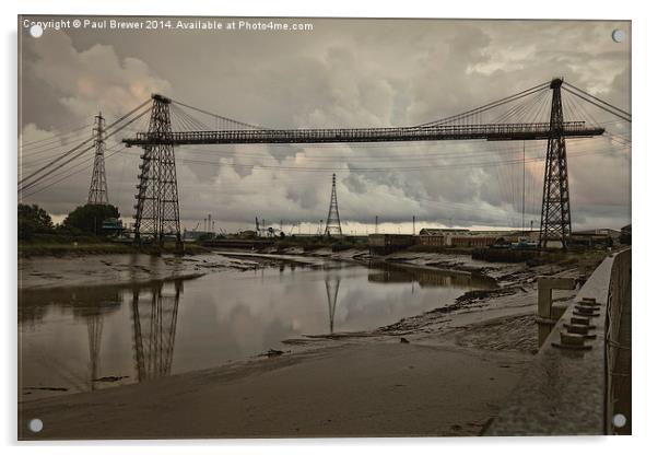  Newport Transport Bridge Acrylic by Paul Brewer