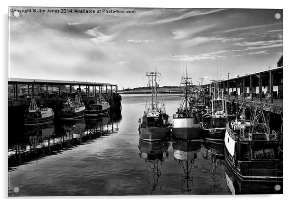  North Shields Fish Quay in B&W Acrylic by Jim Jones