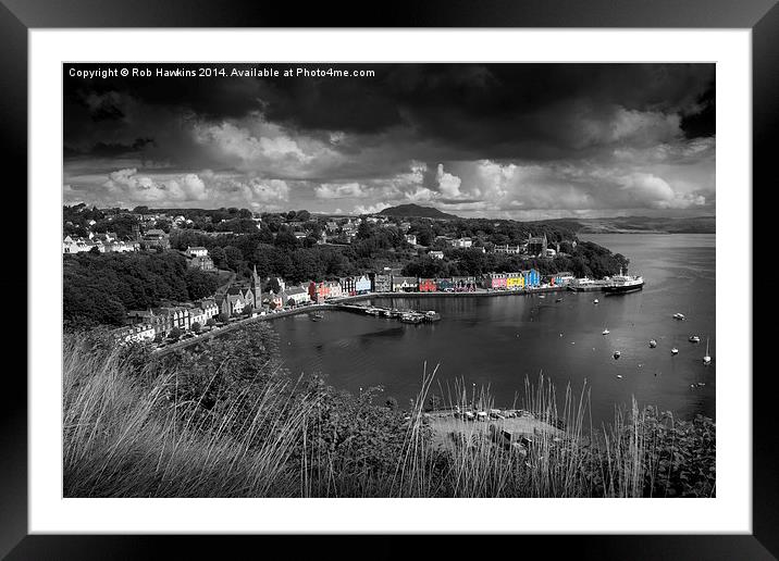  Colours of Tobermory  Framed Mounted Print by Rob Hawkins