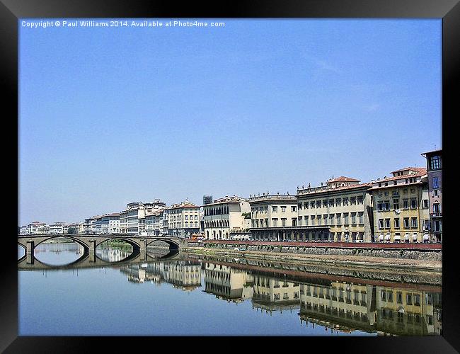 The River Arno in Florence  Framed Print by Paul Williams