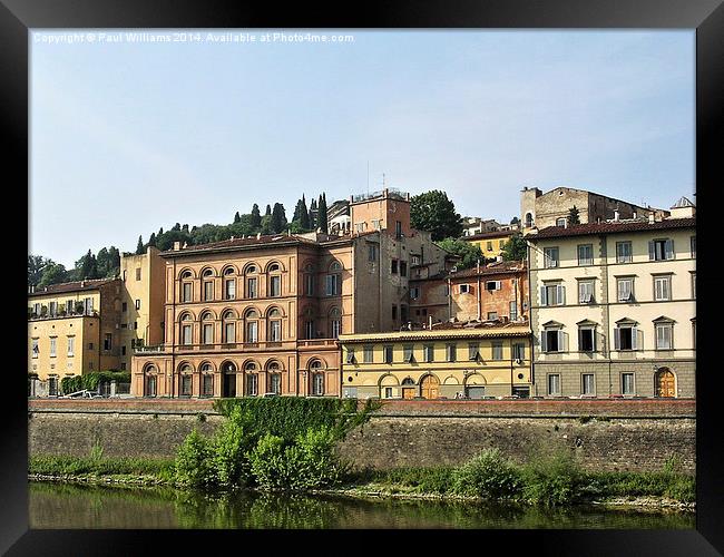  Riverside Buildings in Florence Framed Print by Paul Williams