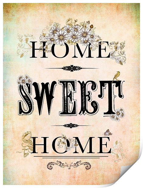  Home Sweet Home Print by Chloe Ozwell