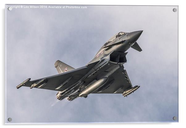  RAF Eurofighter Typhoon Acrylic by Lee Wilson