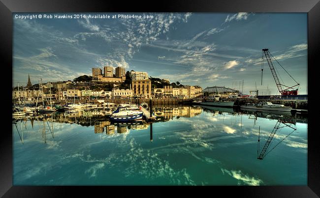  Torquay Harbour Reflections  Framed Print by Rob Hawkins
