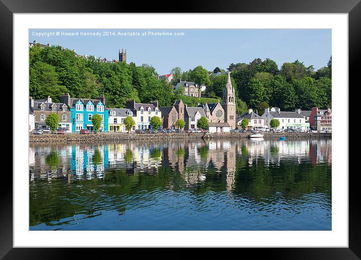 Tobermory Framed Mounted Print by Howard Kennedy