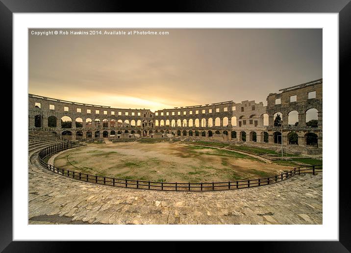  Pula Arena  Framed Mounted Print by Rob Hawkins