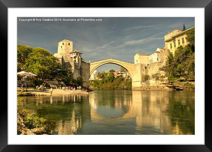  The Old Bridge at Mostar Framed Mounted Print by Rob Hawkins