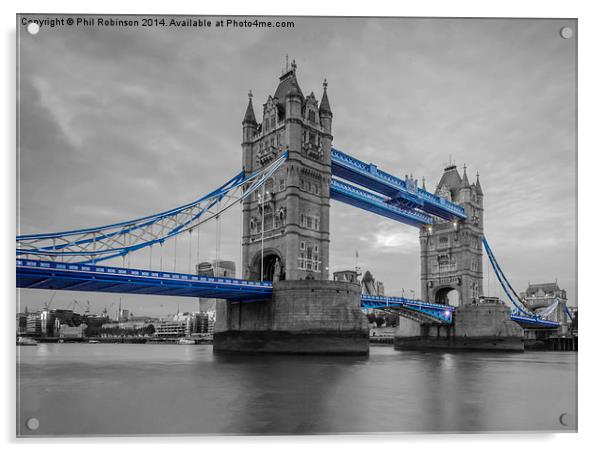  Tower Bridge   Acrylic by Phil Robinson