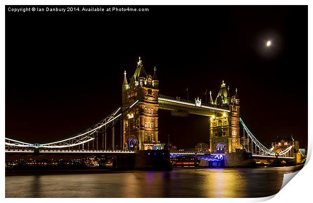  Moon over Tower bridge Print by Ian Danbury