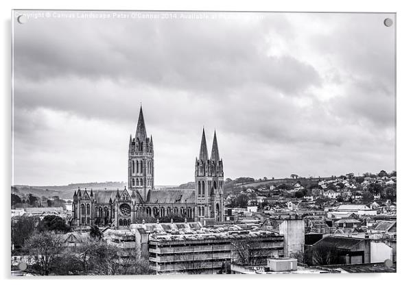  Truro Cathedral Acrylic by Canvas Landscape Peter O'Connor