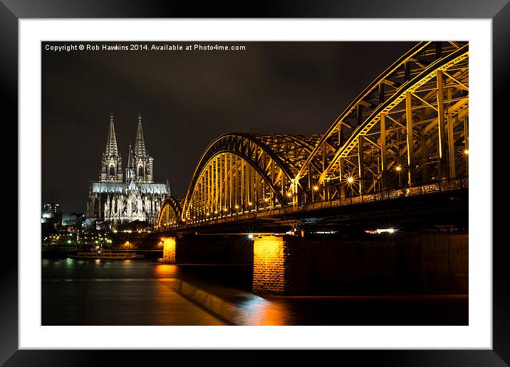  Köln bei Nacht Framed Mounted Print by Rob Hawkins