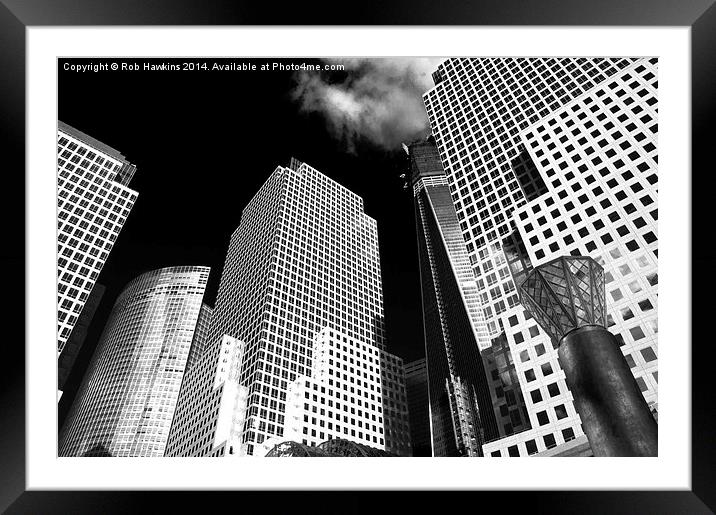  Concrete Jungle where dreams are made  Framed Mounted Print by Rob Hawkins
