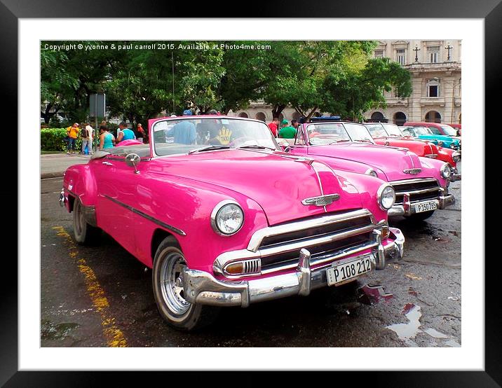  Cuban cars Framed Mounted Print by yvonne & paul carroll