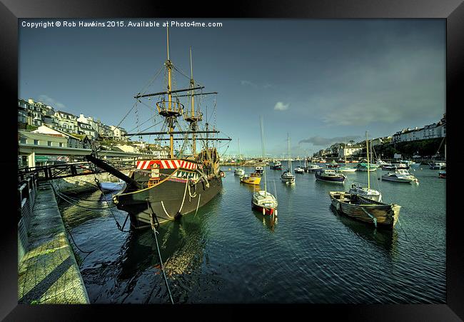  The Golden Hind at Brixham  Framed Print by Rob Hawkins