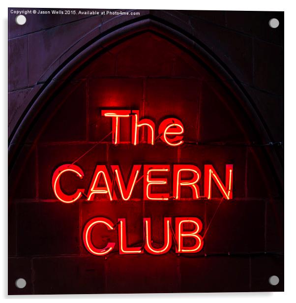 The iconic Cavern Club Acrylic by Jason Wells
