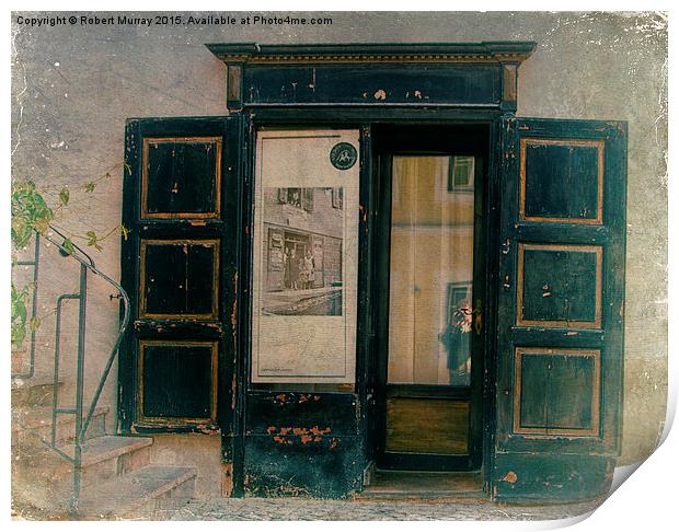 The Doorway to Memories Print by Robert Murray