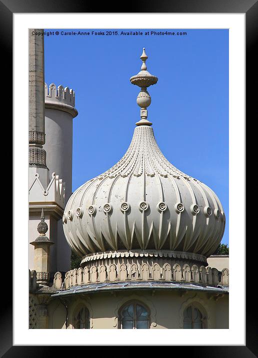  The Royal Pavilion Brighton England - Detail Framed Mounted Print by Carole-Anne Fooks