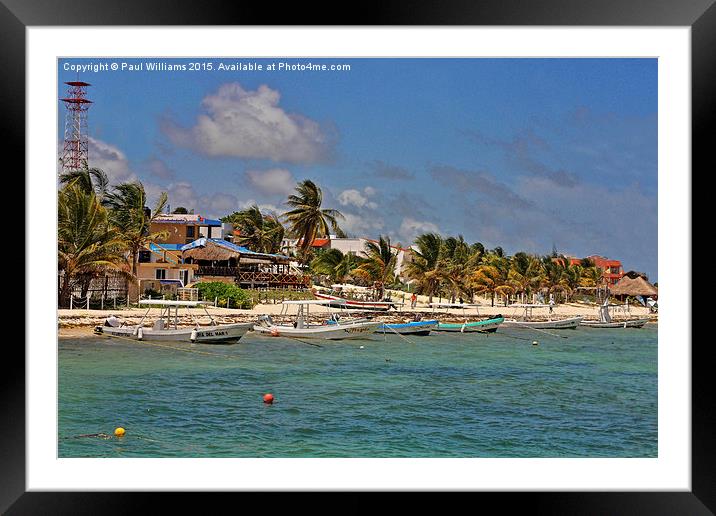 Puerto Morelos Beach with Boats Framed Mounted Print by Paul Williams