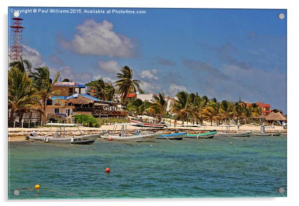Puerto Morelos Beach with Boats Acrylic by Paul Williams
