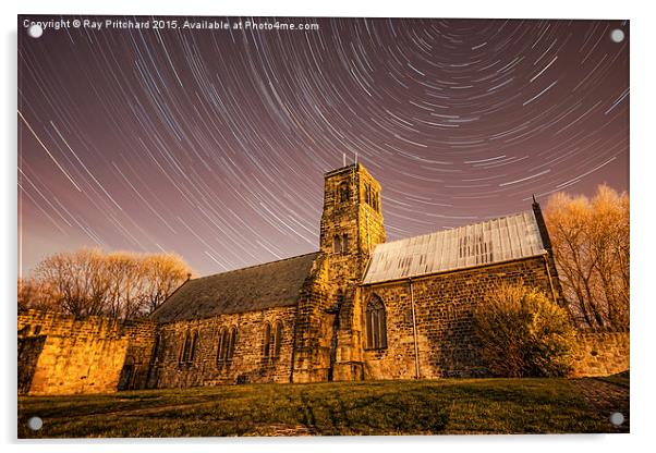    St Pauls Church with Star Trails Acrylic by Ray Pritchard