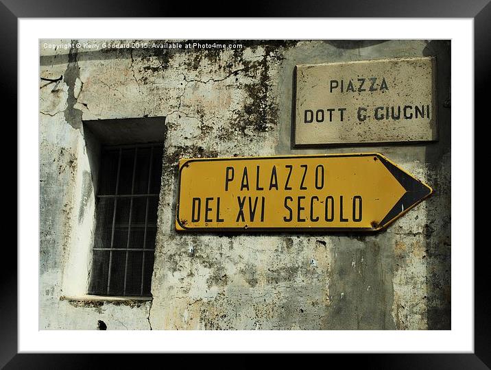  Old Italian street signs Framed Mounted Print by Kerry Goddard