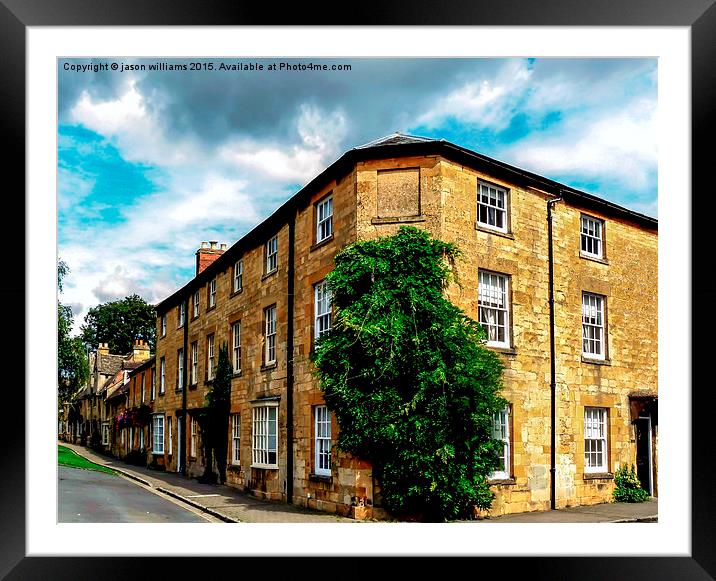Historic Chipping Campden.  Framed Mounted Print by Jason Williams