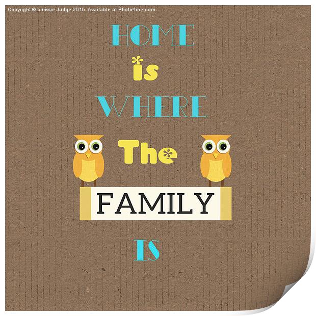  Home is where the FAMILY is  Print by Heaven's Gift xxx68