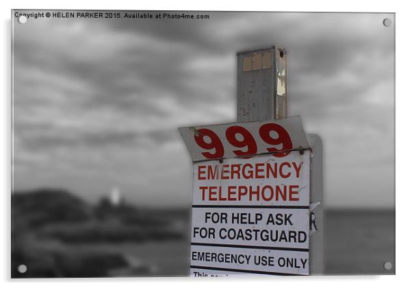  Dial 999 for Emergency Acrylic by HELEN PARKER