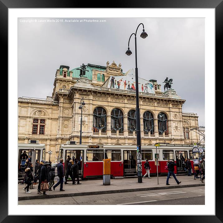 Wiener Staatsoper Framed Mounted Print by Jason Wells