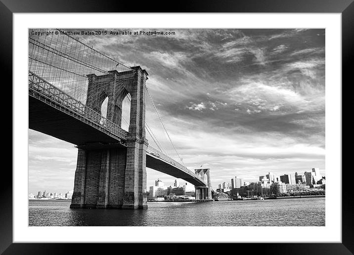 Brooklyn Bridge Framed Mounted Print by Matthew Bates