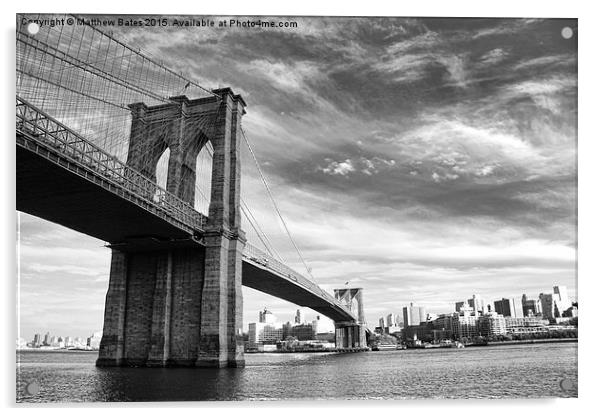 Brooklyn Bridge Acrylic by Matthew Bates