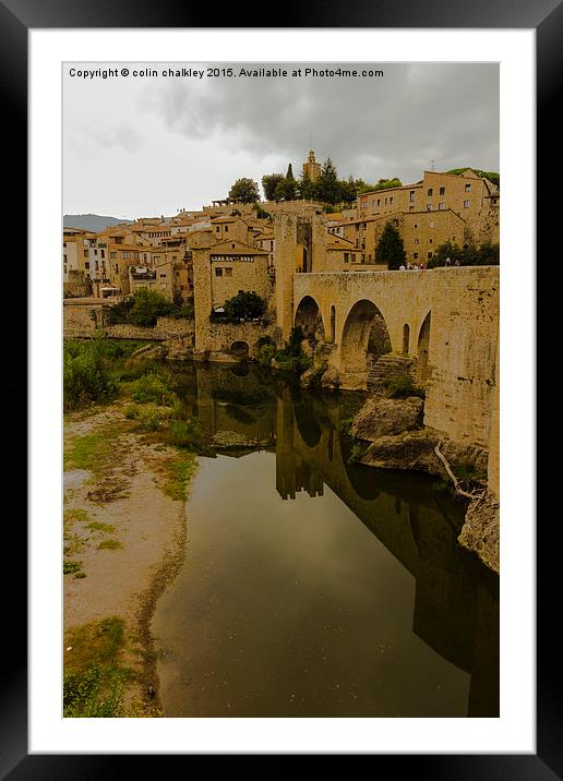  View of the picturesque town of Besalu, Spain on  Framed Mounted Print by colin chalkley