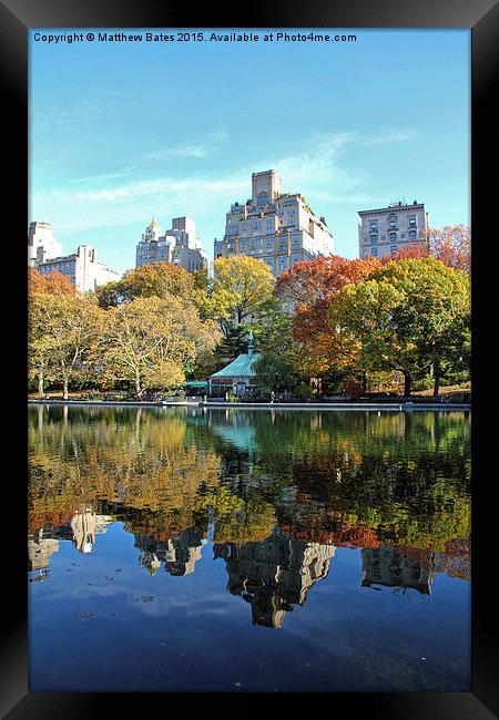 Central Park reflections Framed Print by Matthew Bates