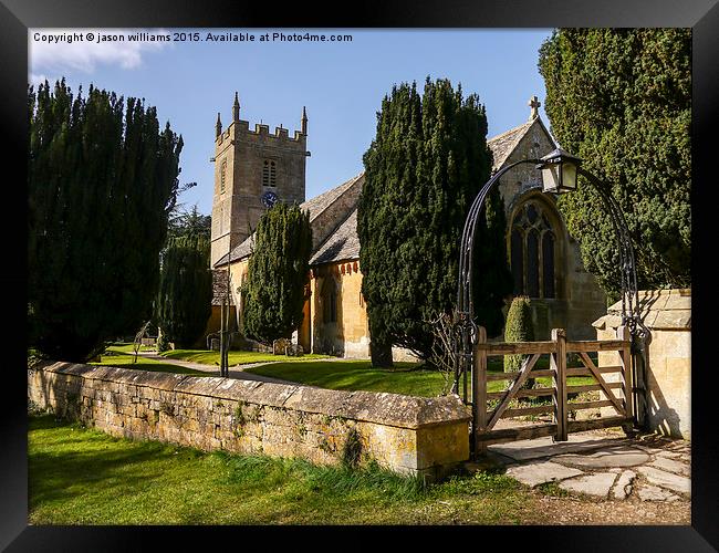 St Peter's Church, Stanway.  Framed Print by Jason Williams