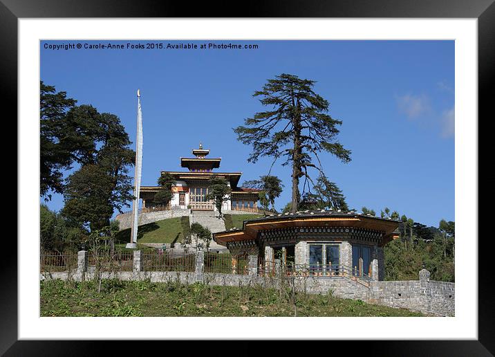  Temple st the Namgyal Khangzang Chortens, Bhutan Framed Mounted Print by Carole-Anne Fooks