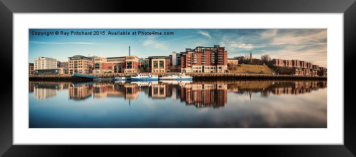 Newcastle Quayside Panorama  Framed Mounted Print by Ray Pritchard