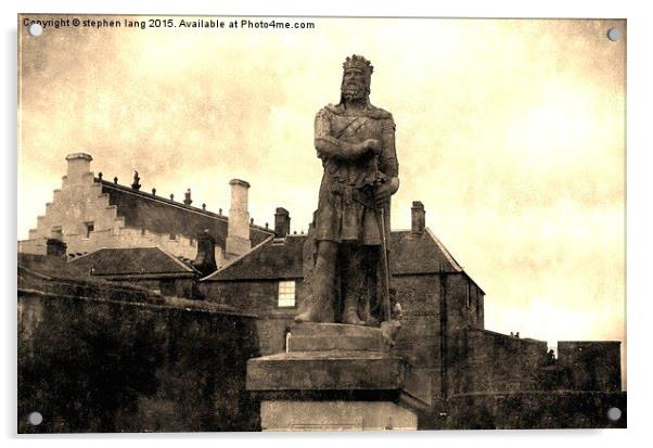 William Wallace Statue At Stirling Castle Acrylic by stephen lang