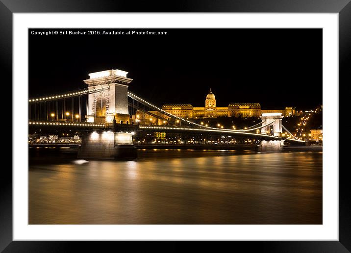  Budapest Chain Bridge and Royal Palace Framed Mounted Print by Bill Buchan