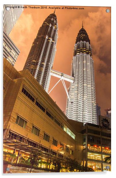 Petronas Twin Towers Acrylic by Keith Thorburn EFIAP/b